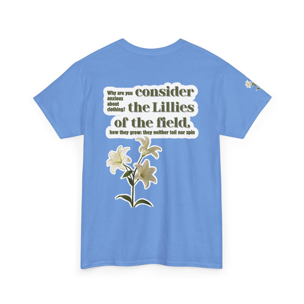 Lillies | Matthew 6:28 Christian Tee