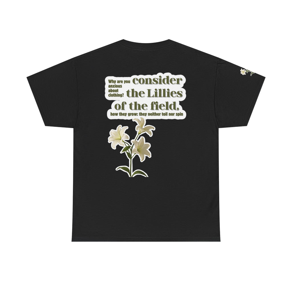 Lillies | Matthew 6:28 Christian Tee