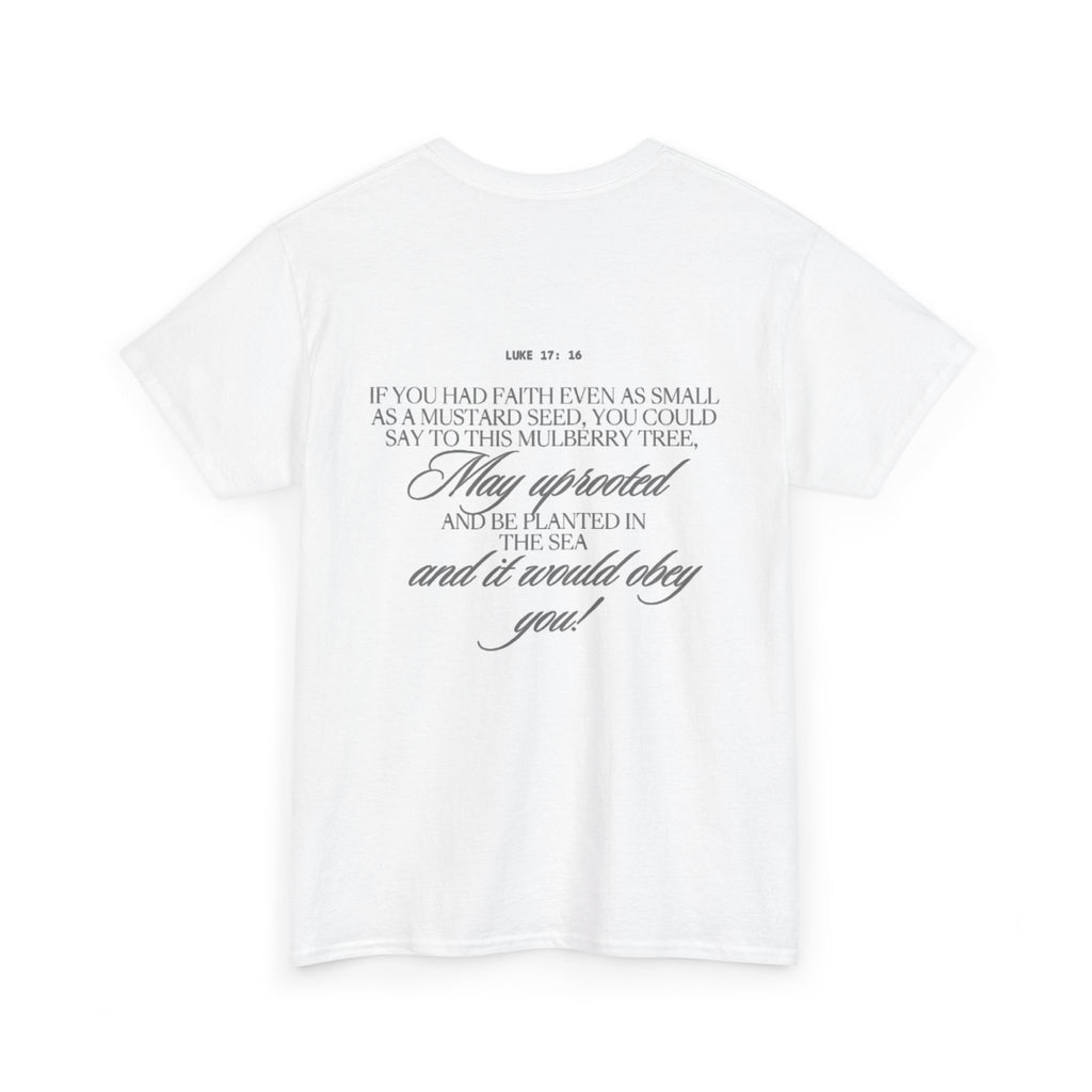 Faith Trust Believe | Luke 17:16 Christian Tee