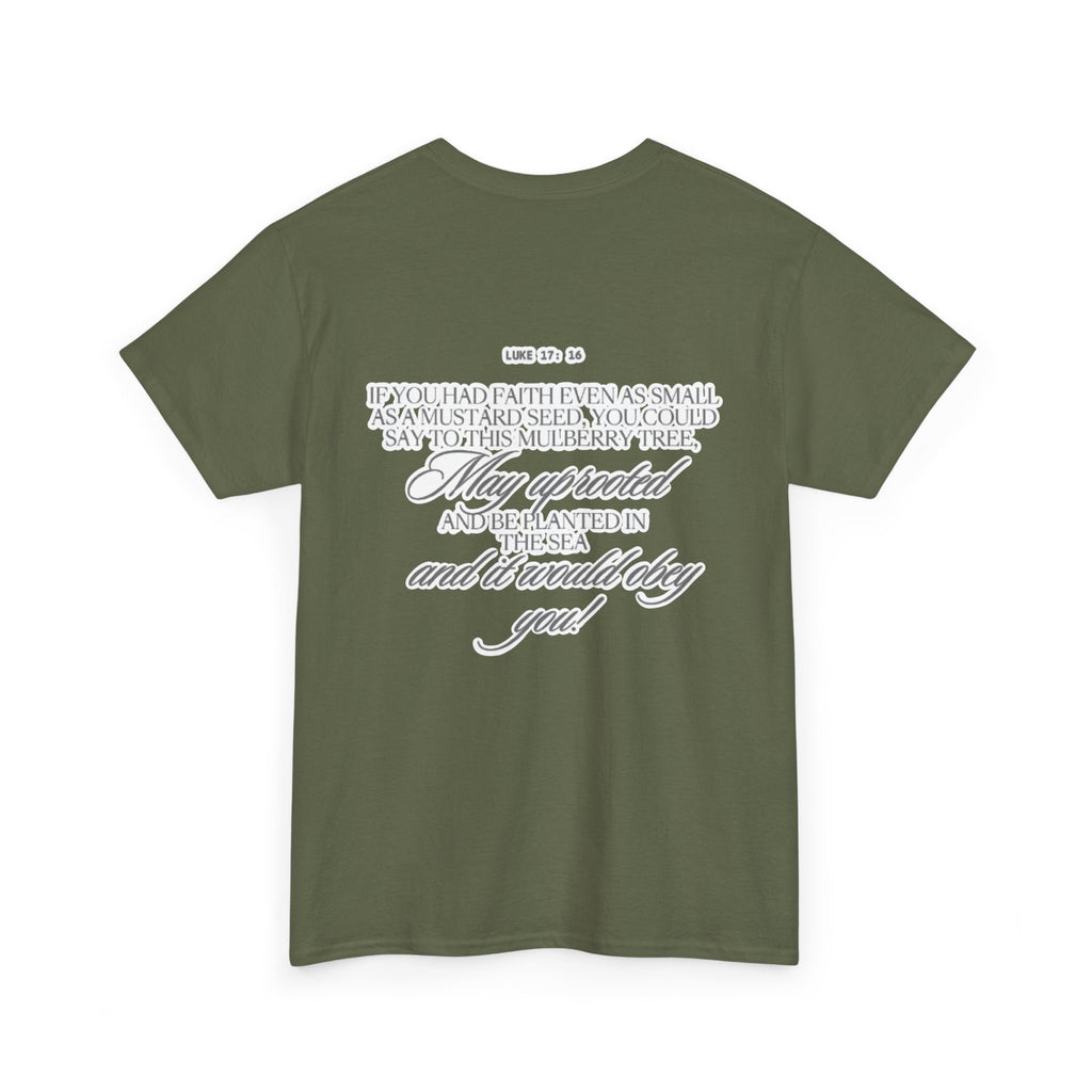 Faith Trust Believe | Luke 17:16 Christian Tee