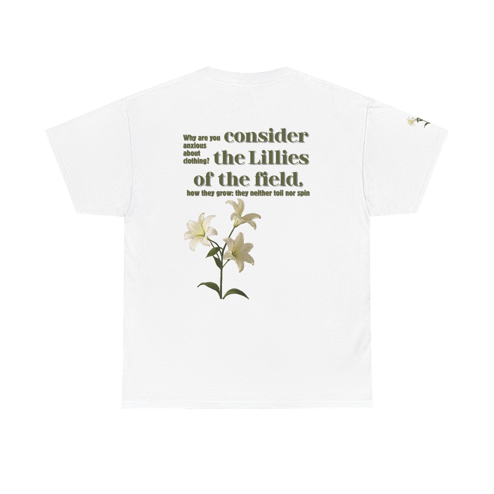 Lillies | Matthew 6:28 Christian Tee