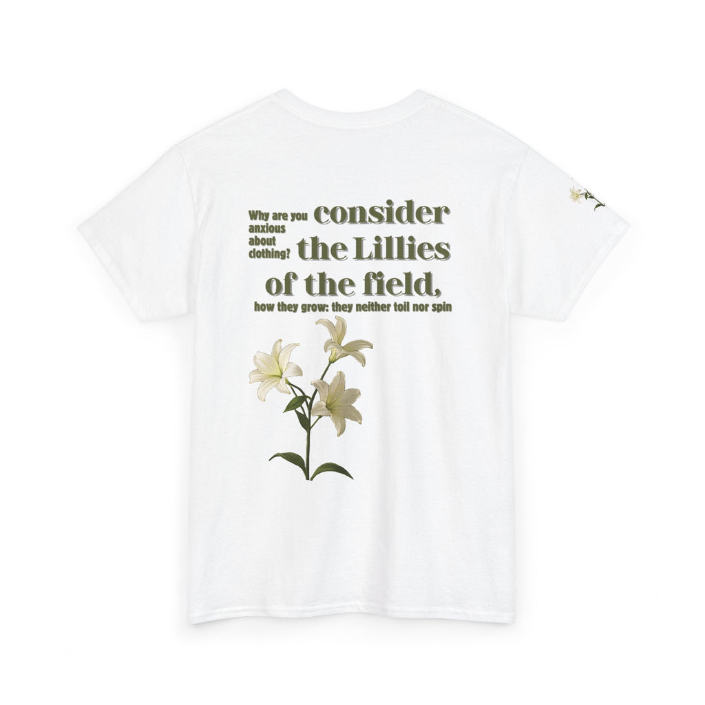 Lillies | Matthew 6:28 Christian Tee