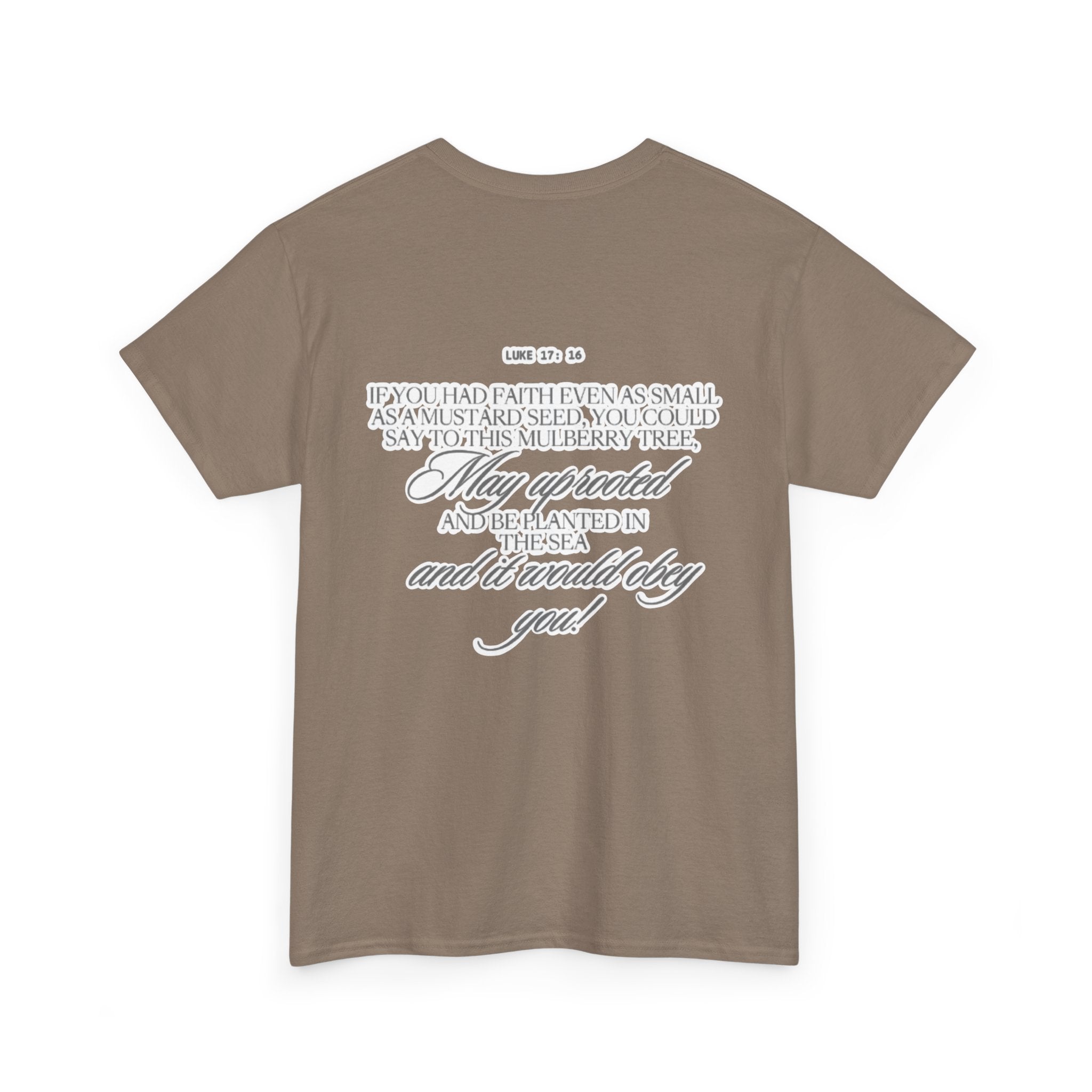 Faith Trust Believe | Luke 17:16 Christian Tee