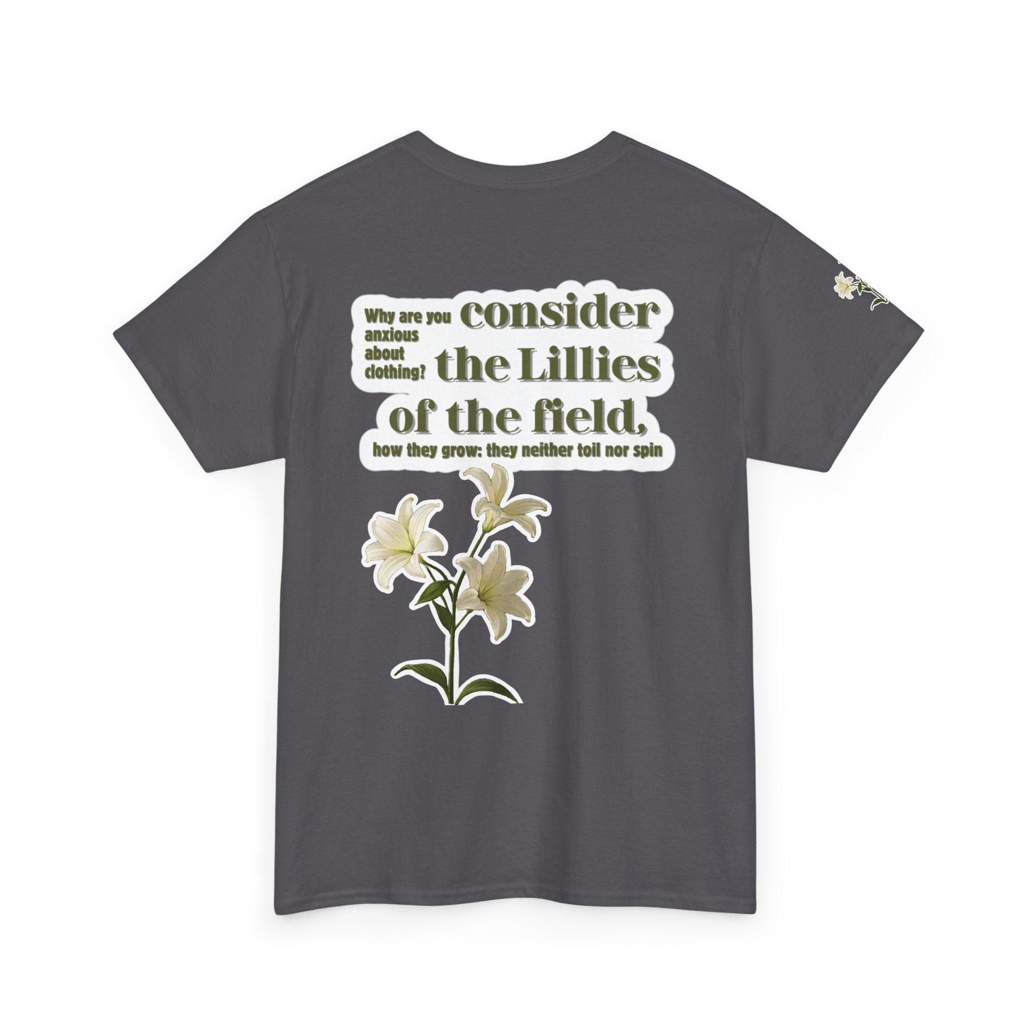 Lillies | Matthew 6:28 Christian Tee
