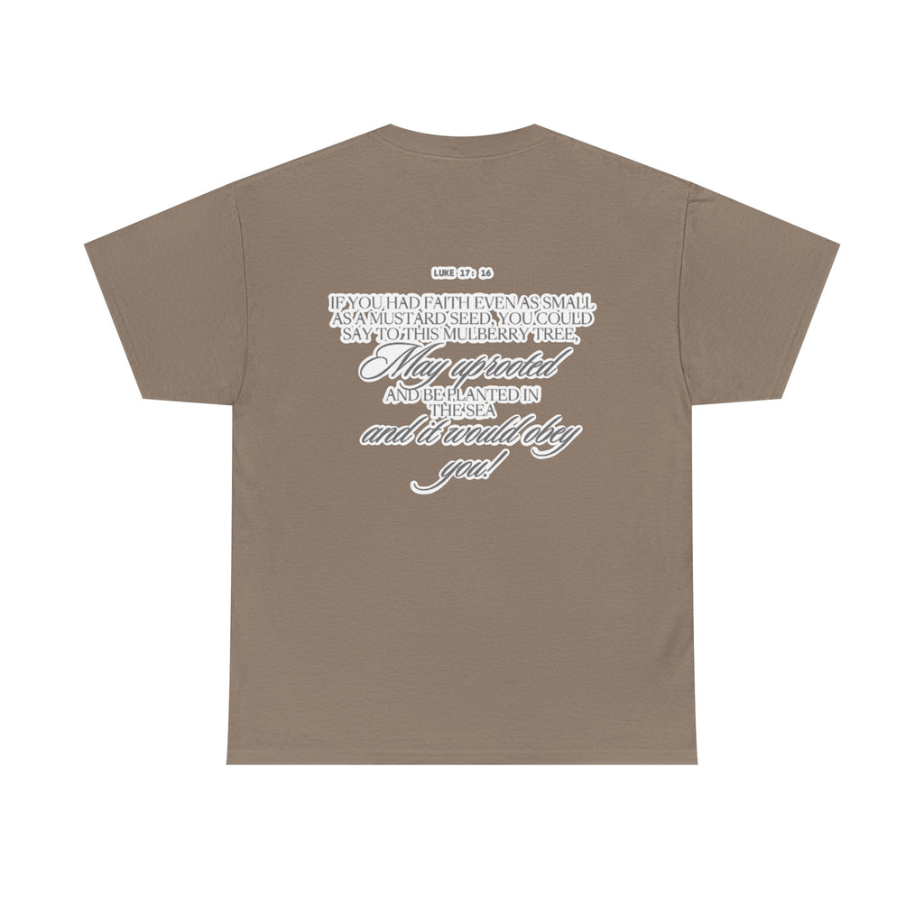 Faith Trust Believe | Luke 17:16 Christian Tee