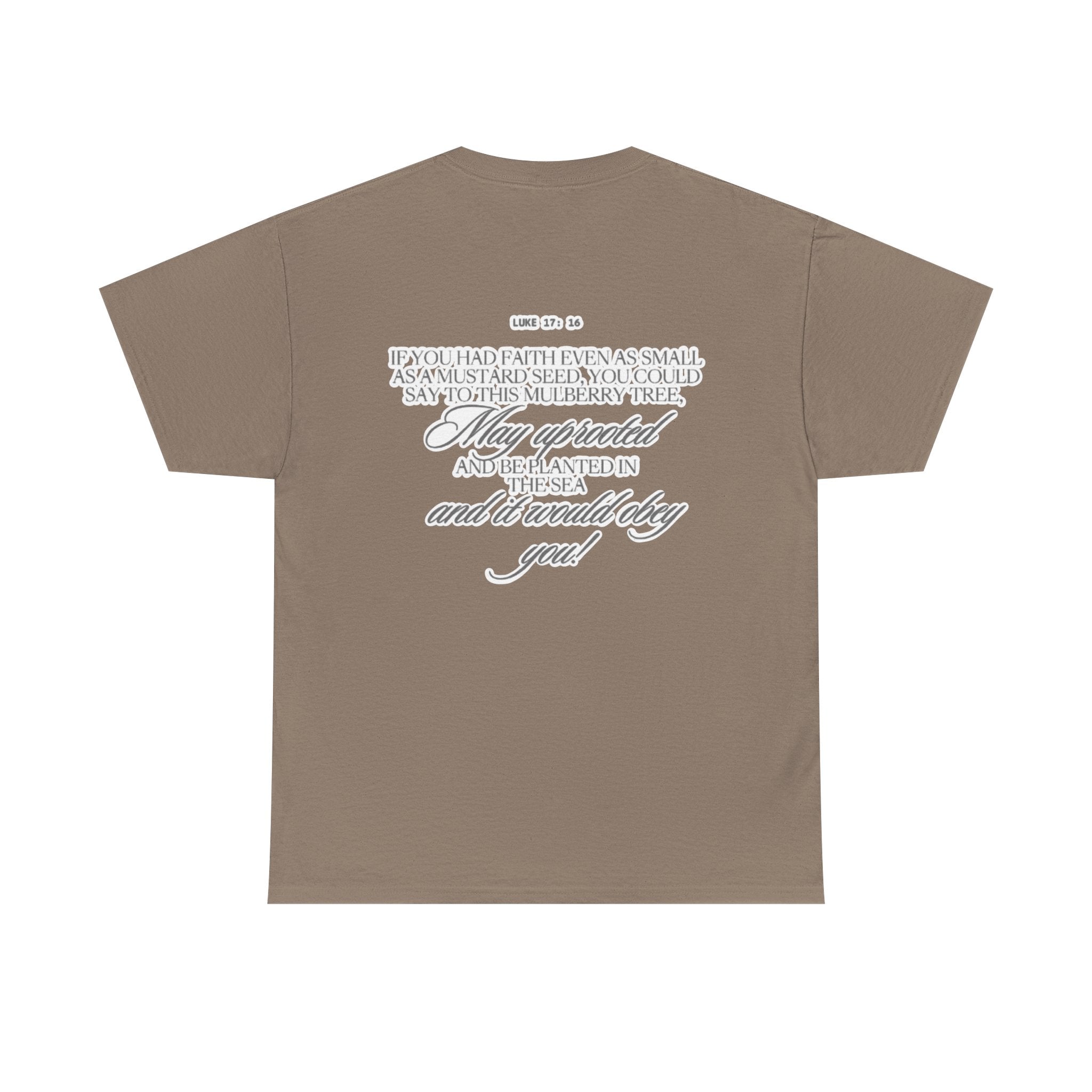 Faith Trust Believe | Luke 17:16 Christian Tee