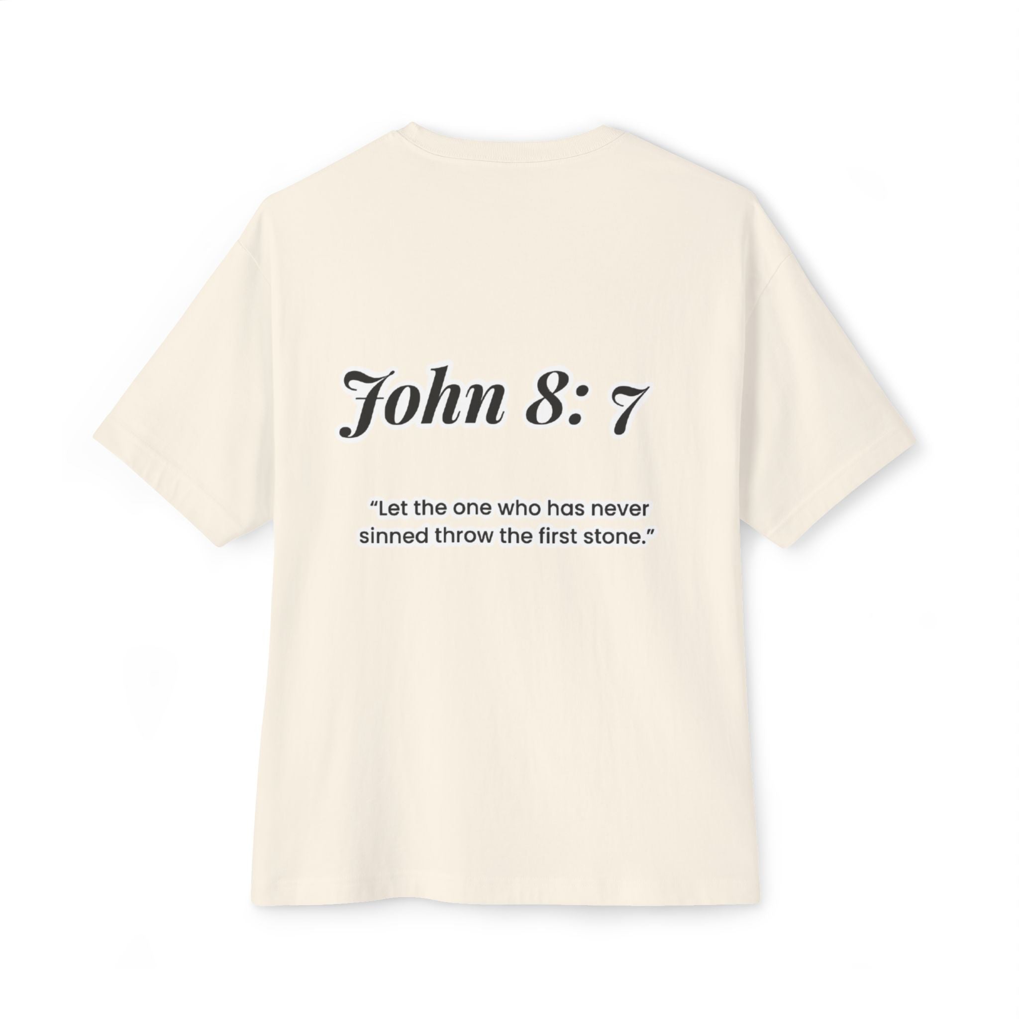 First to Throw the Stone | John 8:7 Christian Tee