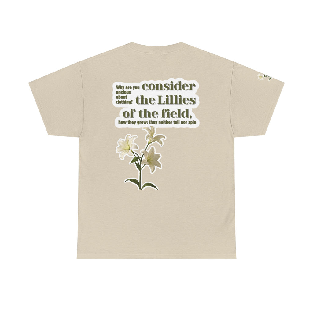 Lillies | Matthew 6:28 Christian Tee
